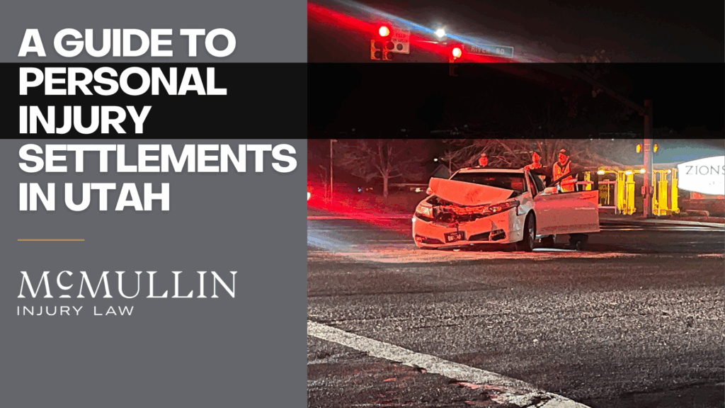 A Guide to Personal Injury Settlements in Utah